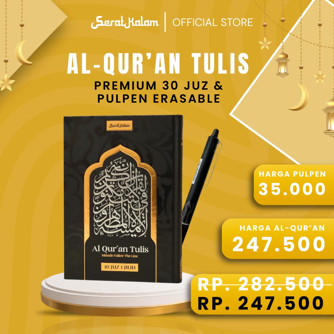 [BUNDLING RAMADHAN] Al-Quran Tulis Premium & Pulpen Bisa Dihapus Erasable Pen Paket Spesial