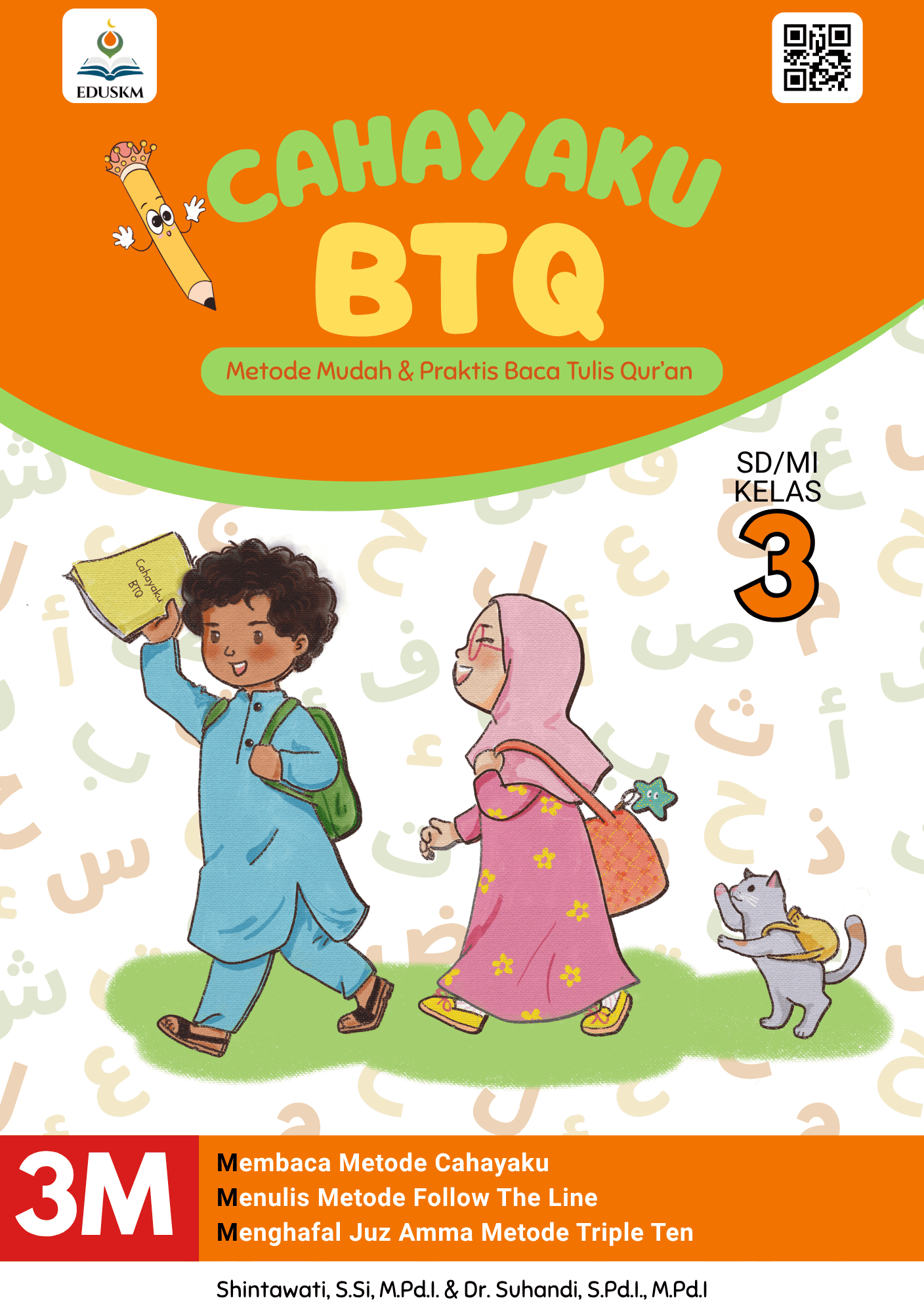 Cahayaku BTQ Jilid 3 by Serat Kalam