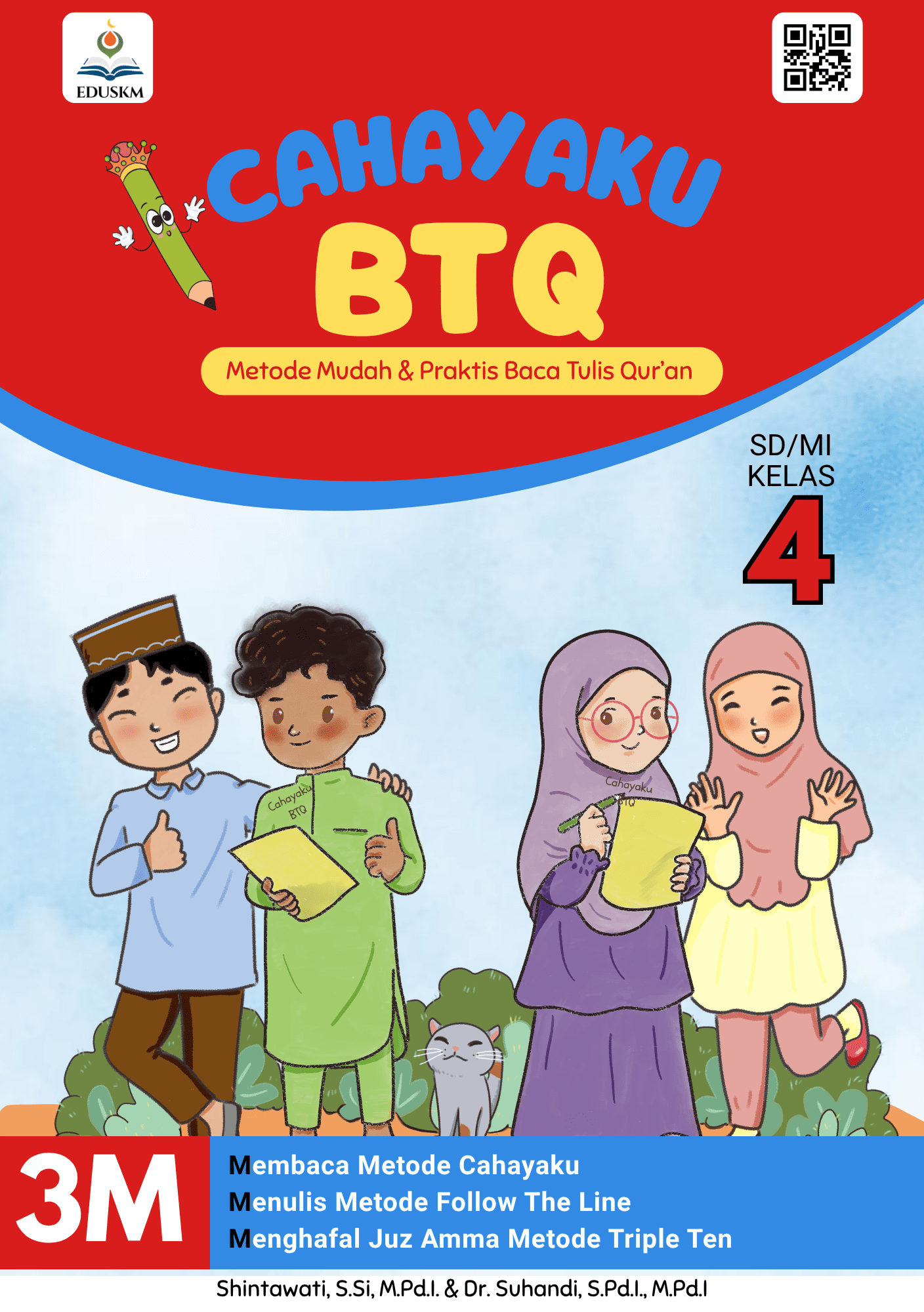 Cahayaku BTQ Jilid 4 by Serat Kalam