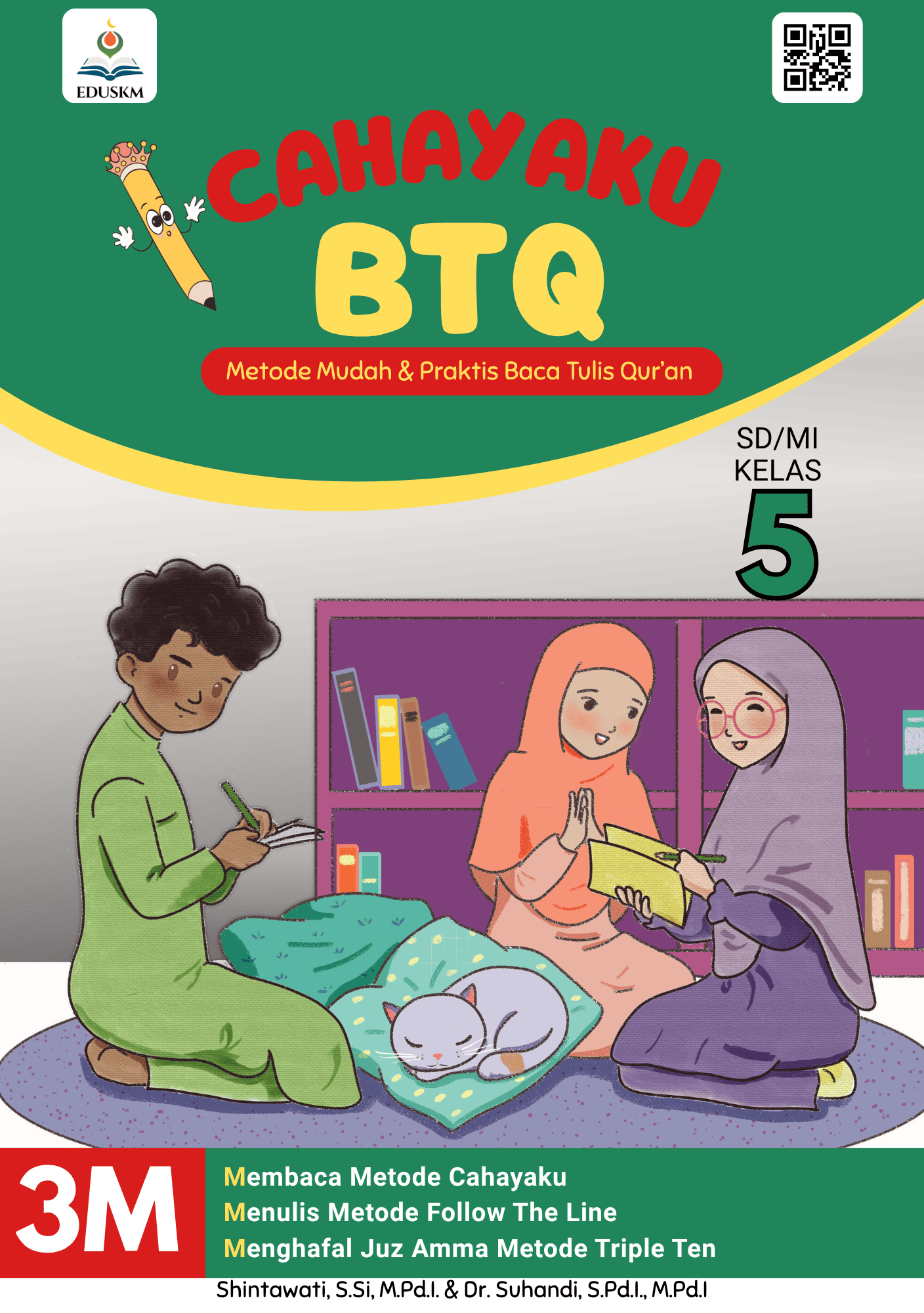 Cahayaku BTQ Jilid 5 by Serat Kalam