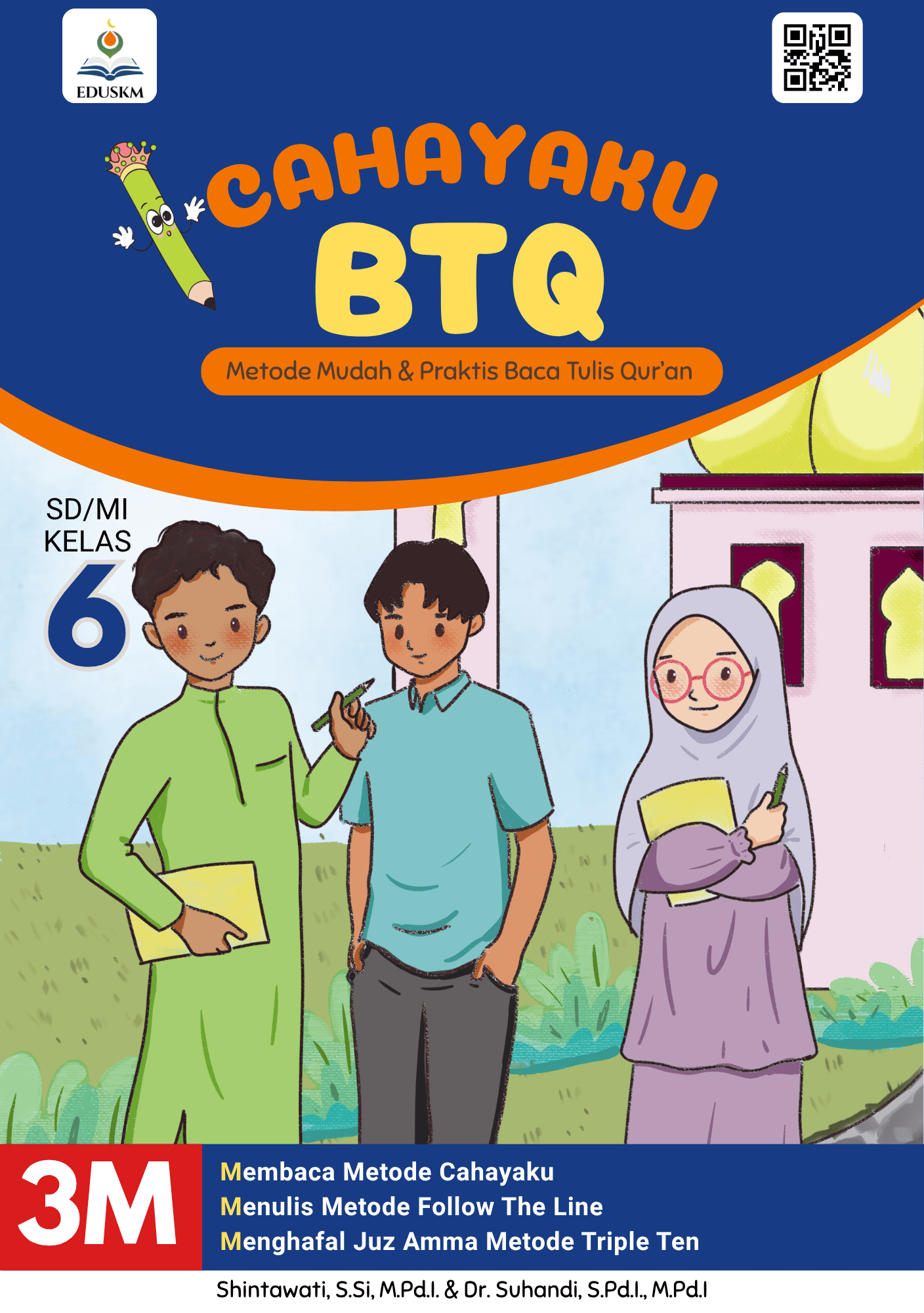 Cahayaku BTQ Jilid 6 by Serat Kalam